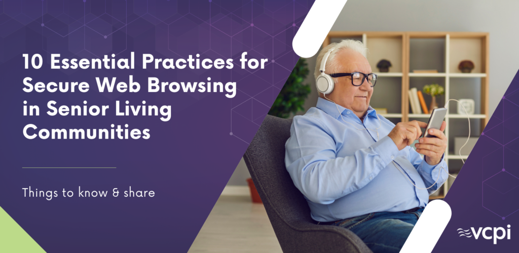 secure web browsing in senior care communities